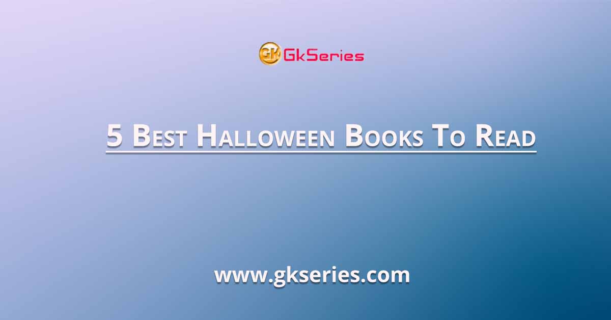 5 Best Halloween Books To Read