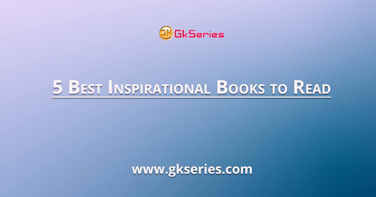 5 Best Inspirational Books to Read