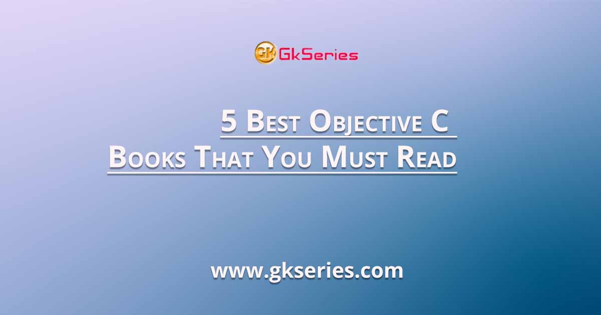 5 Best Objective C Books That You Must Read