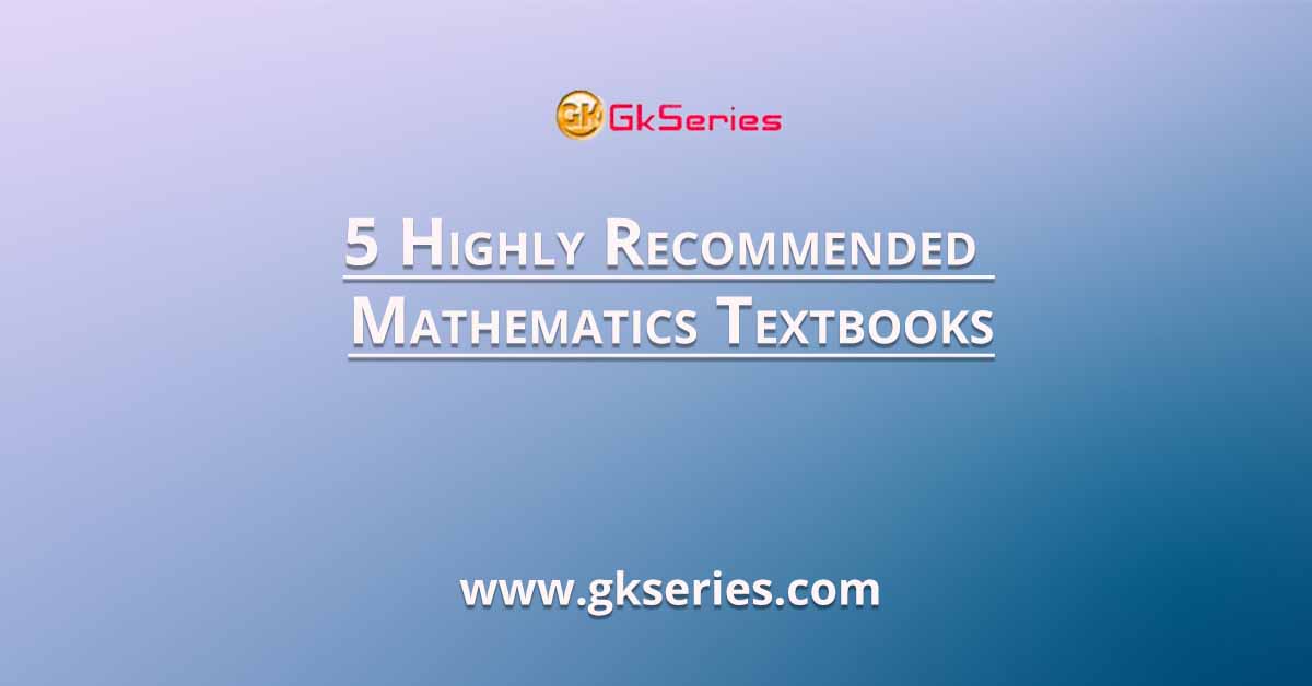 5 Highly Recommended Mathematics Textbooks