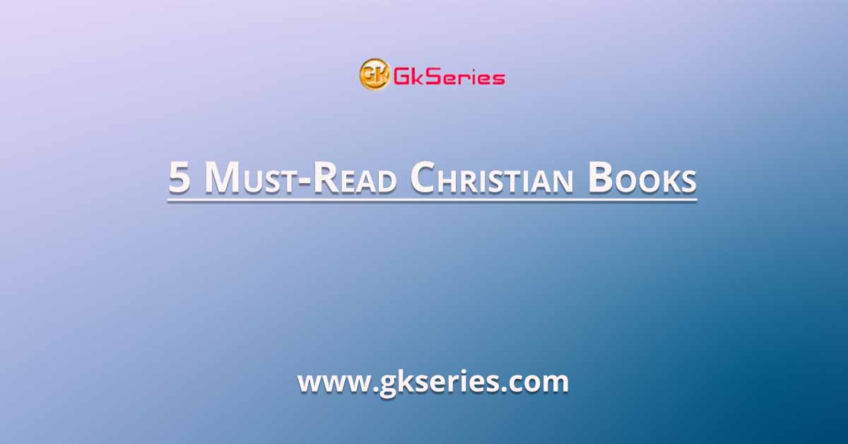 5 Must-Read Christian Books