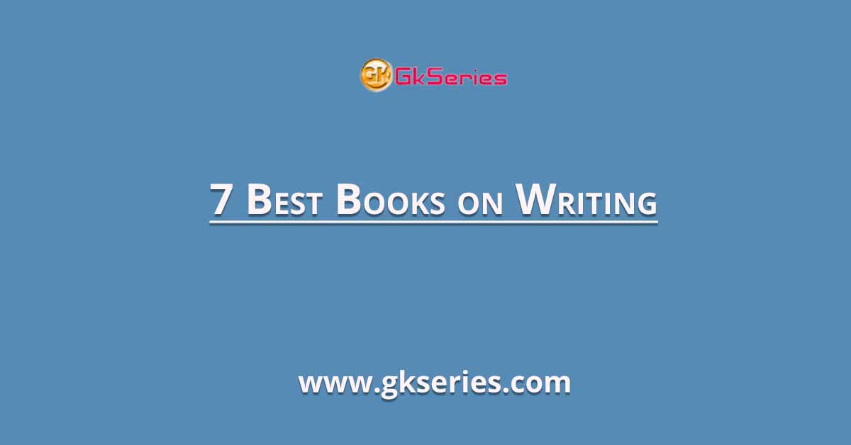 7 Best Books on Writing