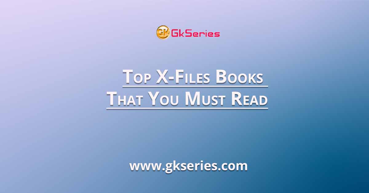 Top X-Files Books That You Must Read