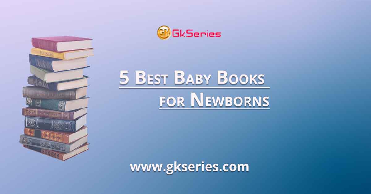 5 Best Baby Books for Newborns