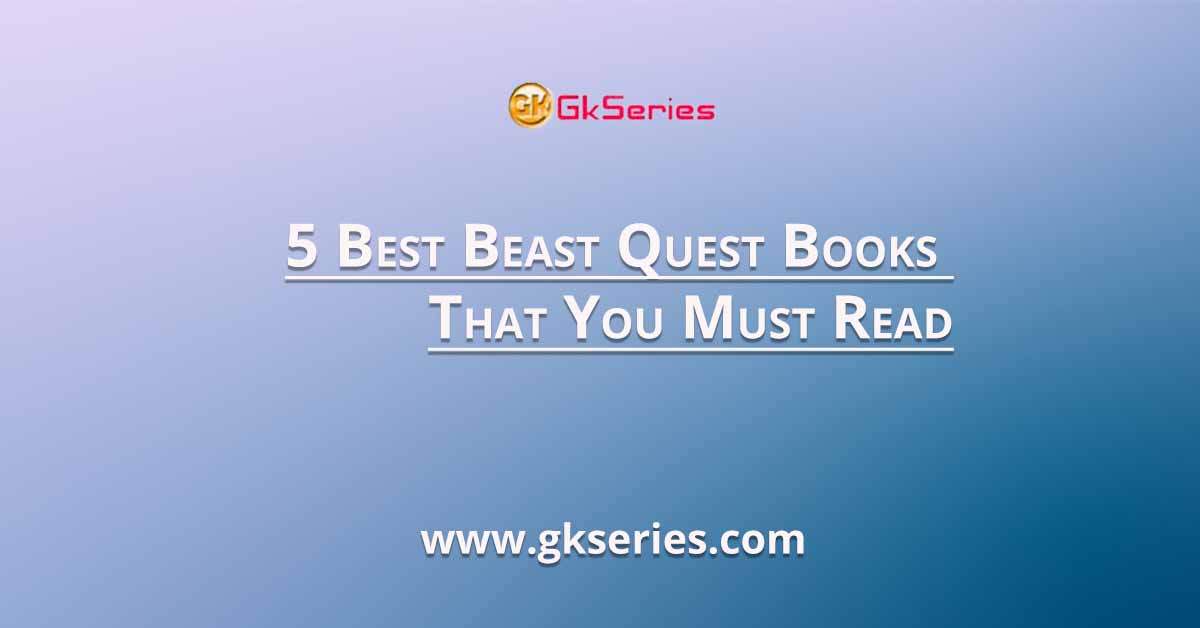 5 Best Beast Quest Books That You Must Read