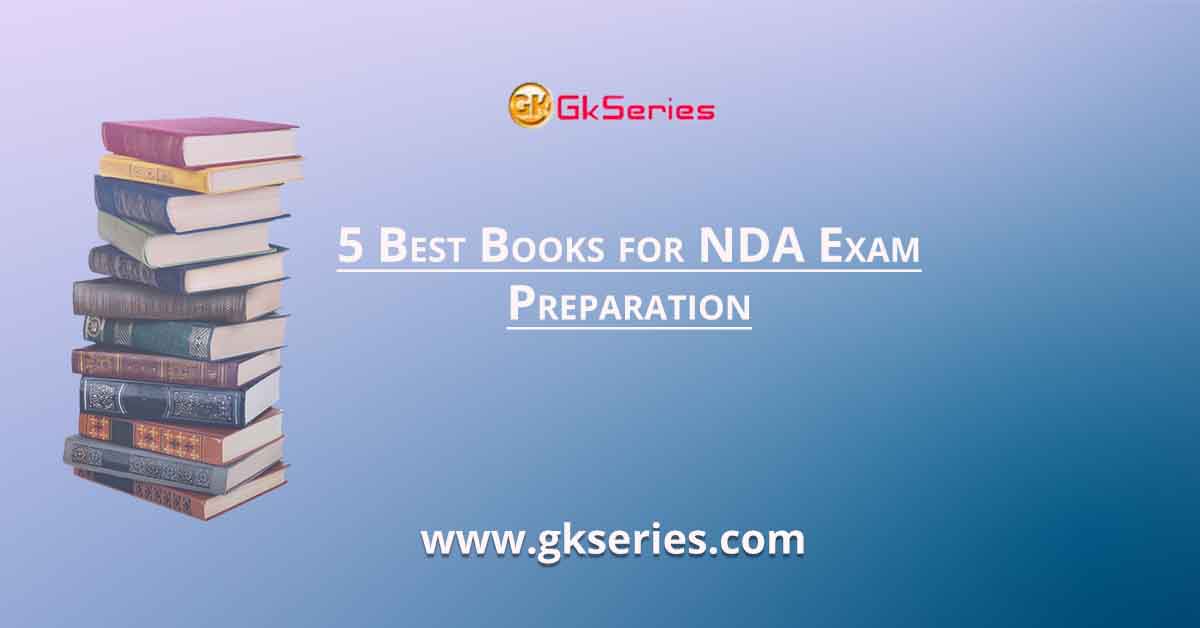 5 Best Books for NDA Exam Preparation