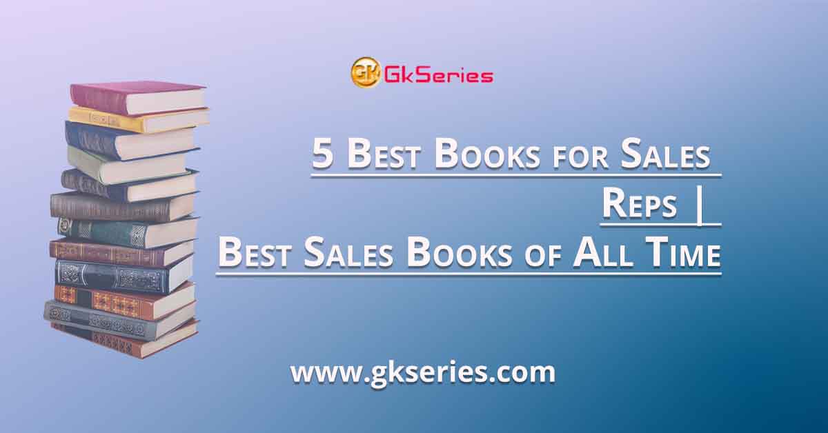 5 Best Books for Sales Reps | Best Sales Books of All Time