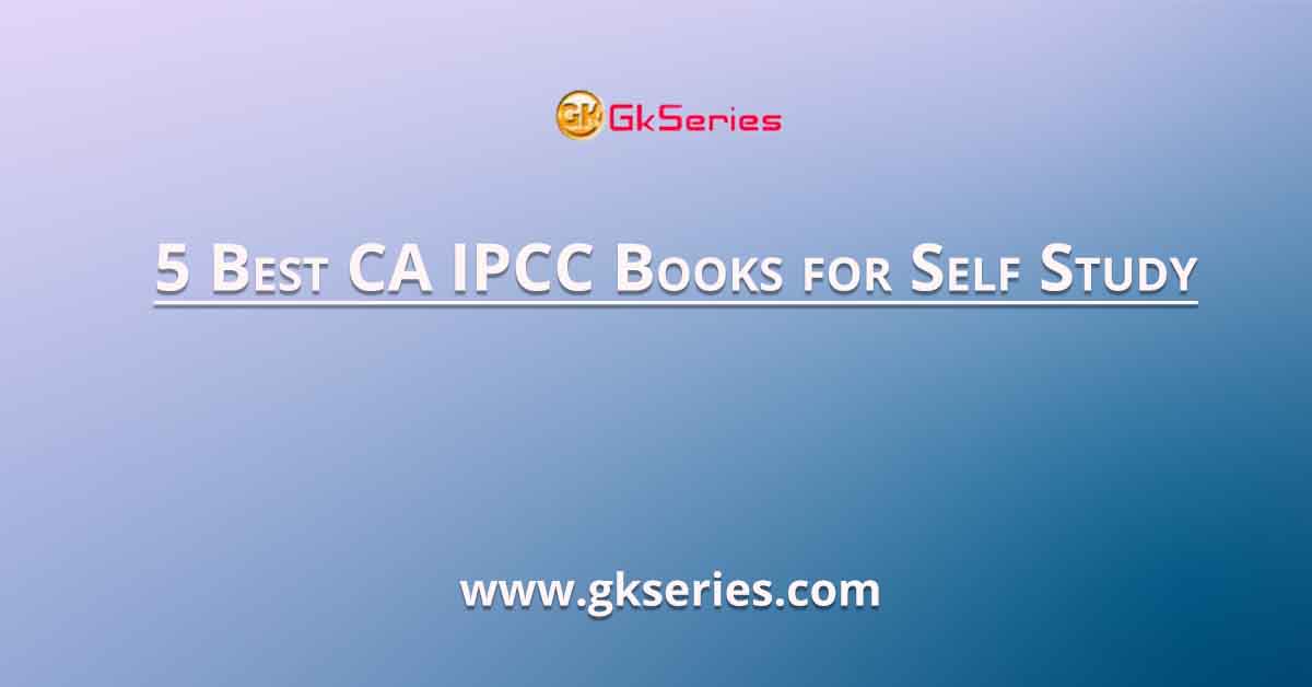 5 Best CA IPCC Books for Self Study