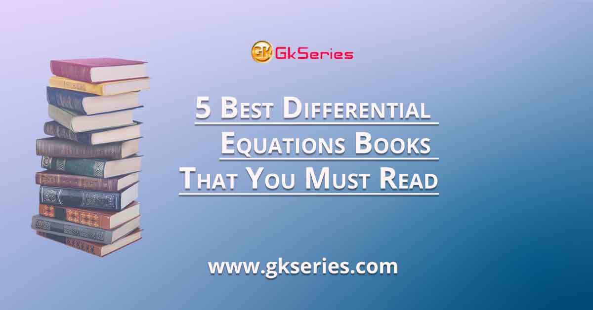 5 Best Differential Equations Books That You Must Read