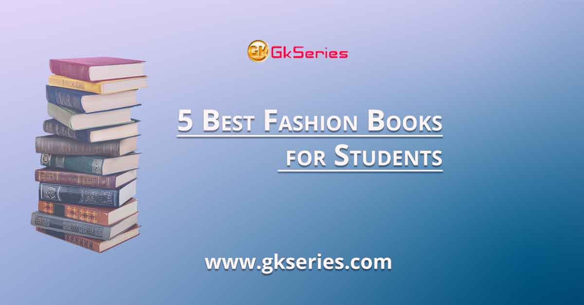 5 Best Fashion Books for Students