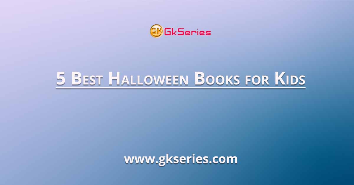 5 Best Halloween Books for Kids