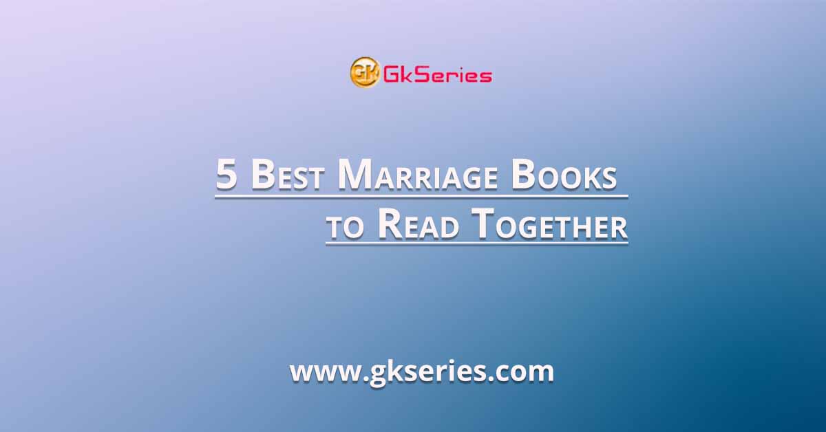 5 Best Marriage Books to Read Together