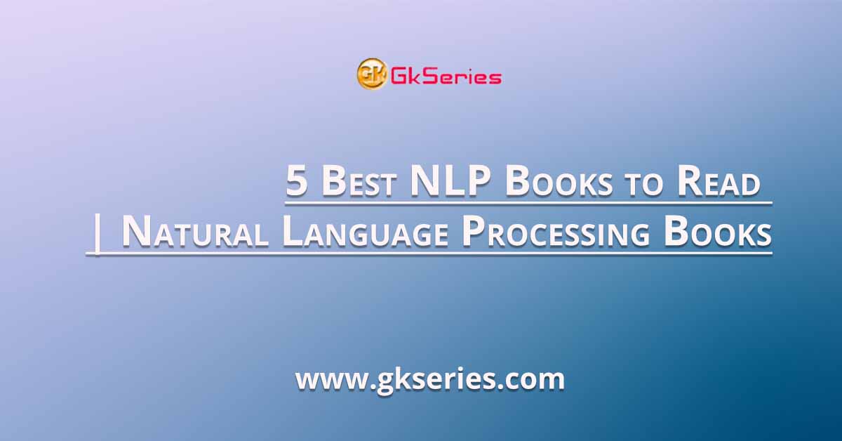 5 Best NLP Books to Read | Natural Language Processing Books