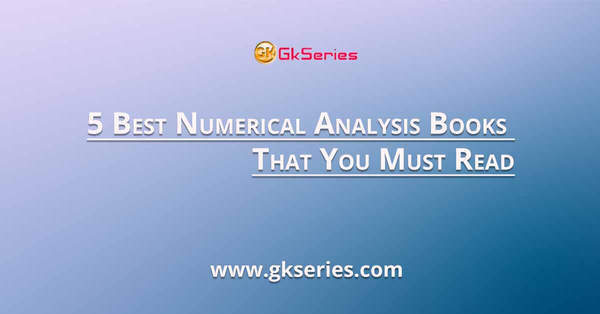 5 Best Numerical Analysis Books That You Must Read