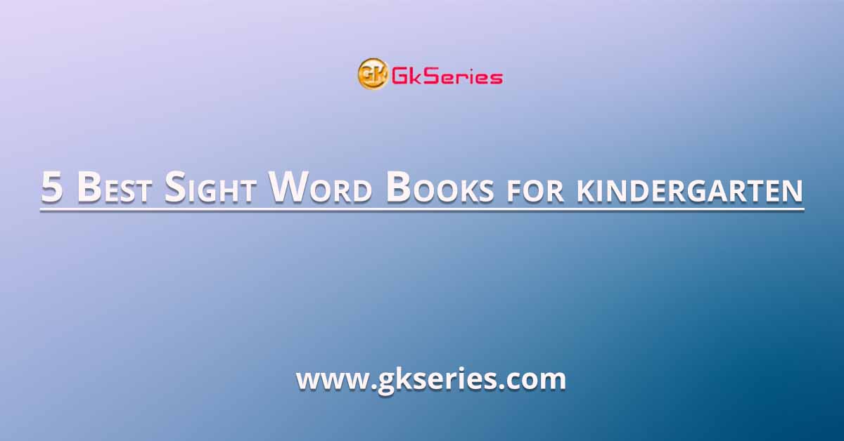 5 Best Sight Word Books for kindergarten