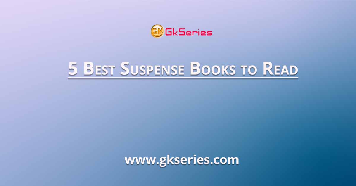 5 Best Suspense Books to Read