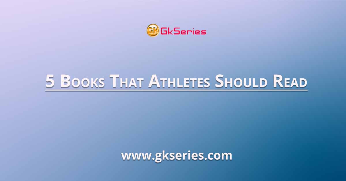 5 Books That Athletes Should Read