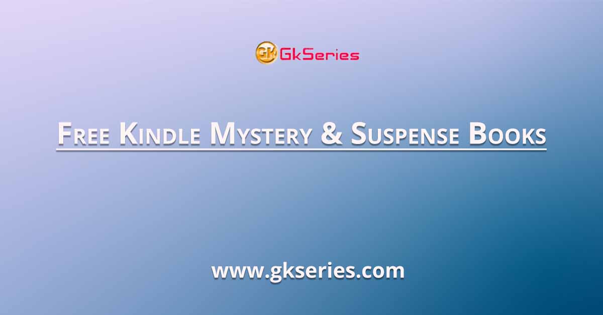 Free Kindle Mystery & Suspense Books