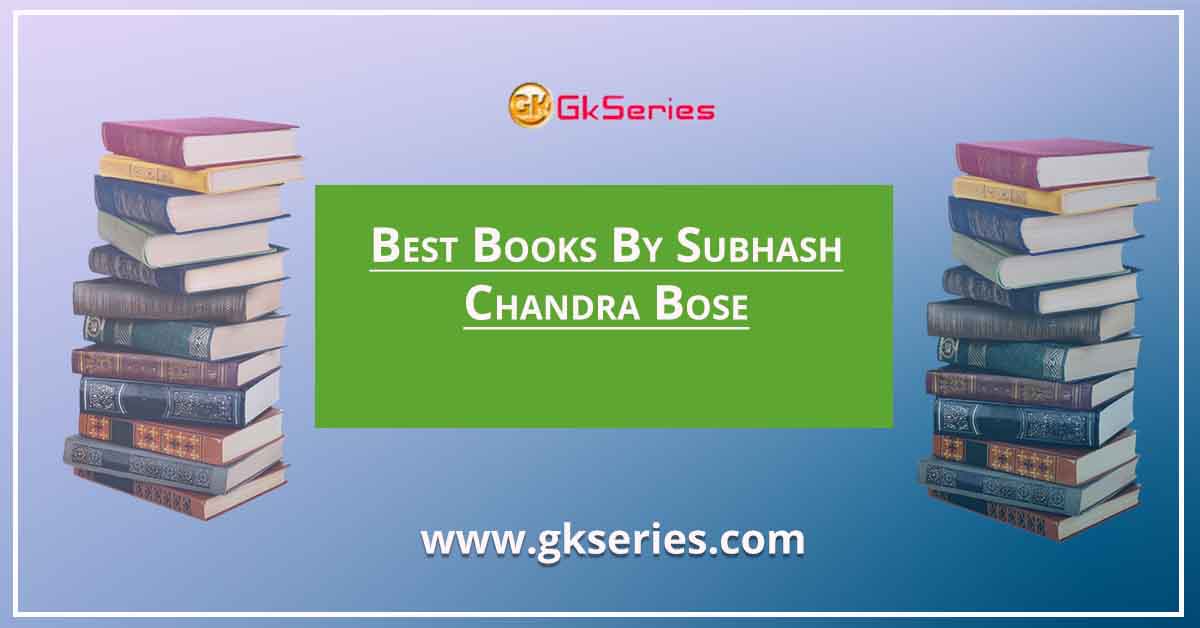 Best Books By Subhash Chandra Bose