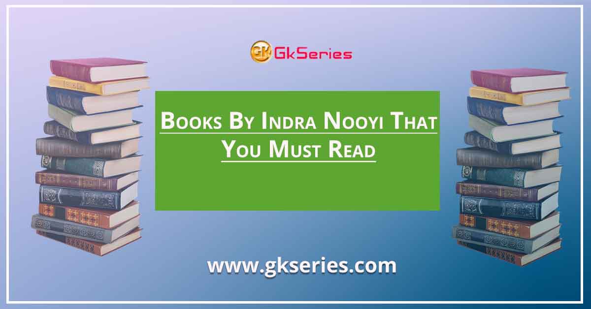 Books By Indra Nooyi That You Must Read