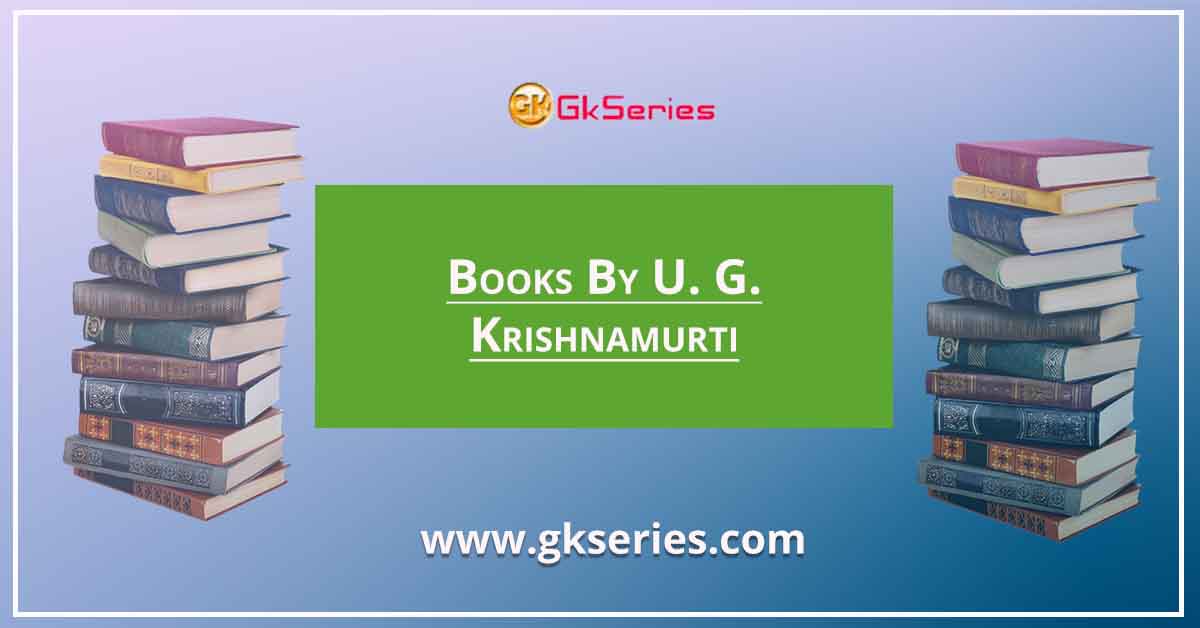 Books By U. G. Krishnamurti